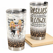 Bonding Over Alcohol - Personalized Tumbler Cup - Birthday Gift For Besties, Soul Sisters, Sistas, Bff, Friends - Drinking Girls