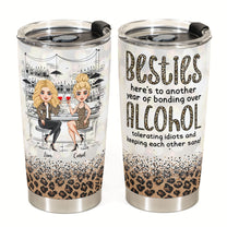 Bonding Over Alcohol - Personalized Tumbler Cup - Birthday Gift For Besties, Soul Sisters, Sistas, Bff, Friends - Drinking Girls