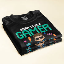 Born To Be A Gamer Forced To Go To School - Personalized Shirt