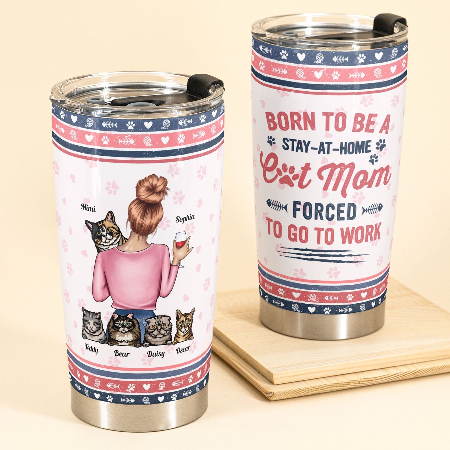 Born To Be A Stay-At-Home Cat Mom - Personalized Tumbler Cup - Birthday Gift For Cat Mom,Cat Lover