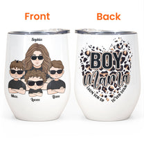 Boy Mama - Personalized Wine Tumbler - Birthday Gift, Mother's Day Gift For Mom, Mother, Wife