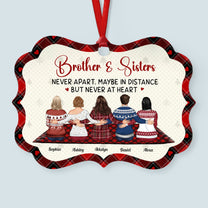 Brother & Sister Never Apart - Personalized Aluminum Ornament