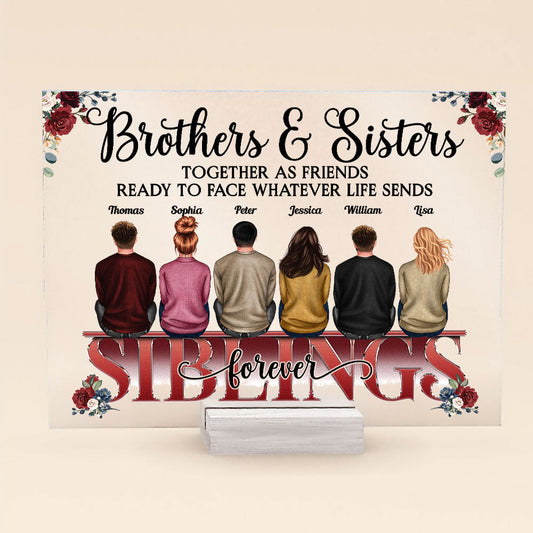 Brother & Sister Stick Together Till The End - Personalized Acrylic Plaque
