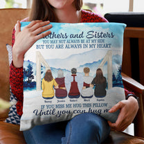 Brothers And Sisters Forever - Personalized Pillow - Christmas Gift Birthday Gift For Brothers, Sisters, Family