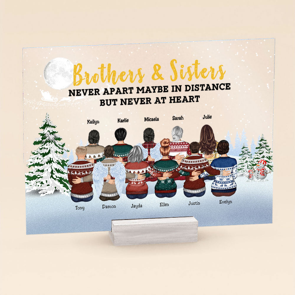 Brothers And Sisters Never Apart - Personalized Acrylic Plaque - Christmas Gift New Year Gift For Family Members, Brothers, Sisters