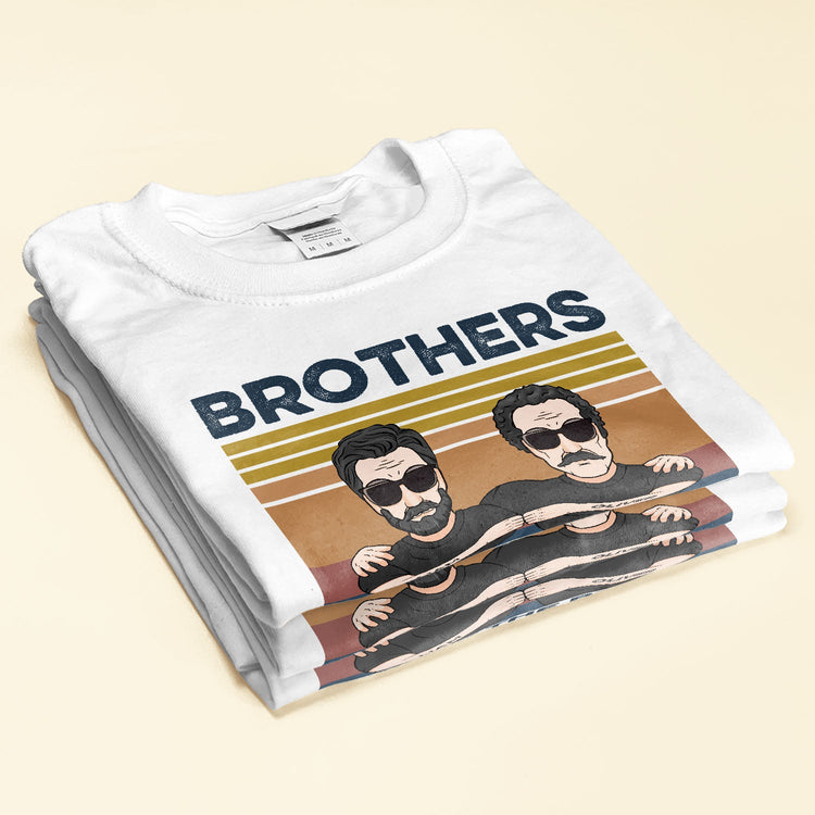 Brothers Make The Best Friends - Personalized Shirt - Birthday Gift For Brothers