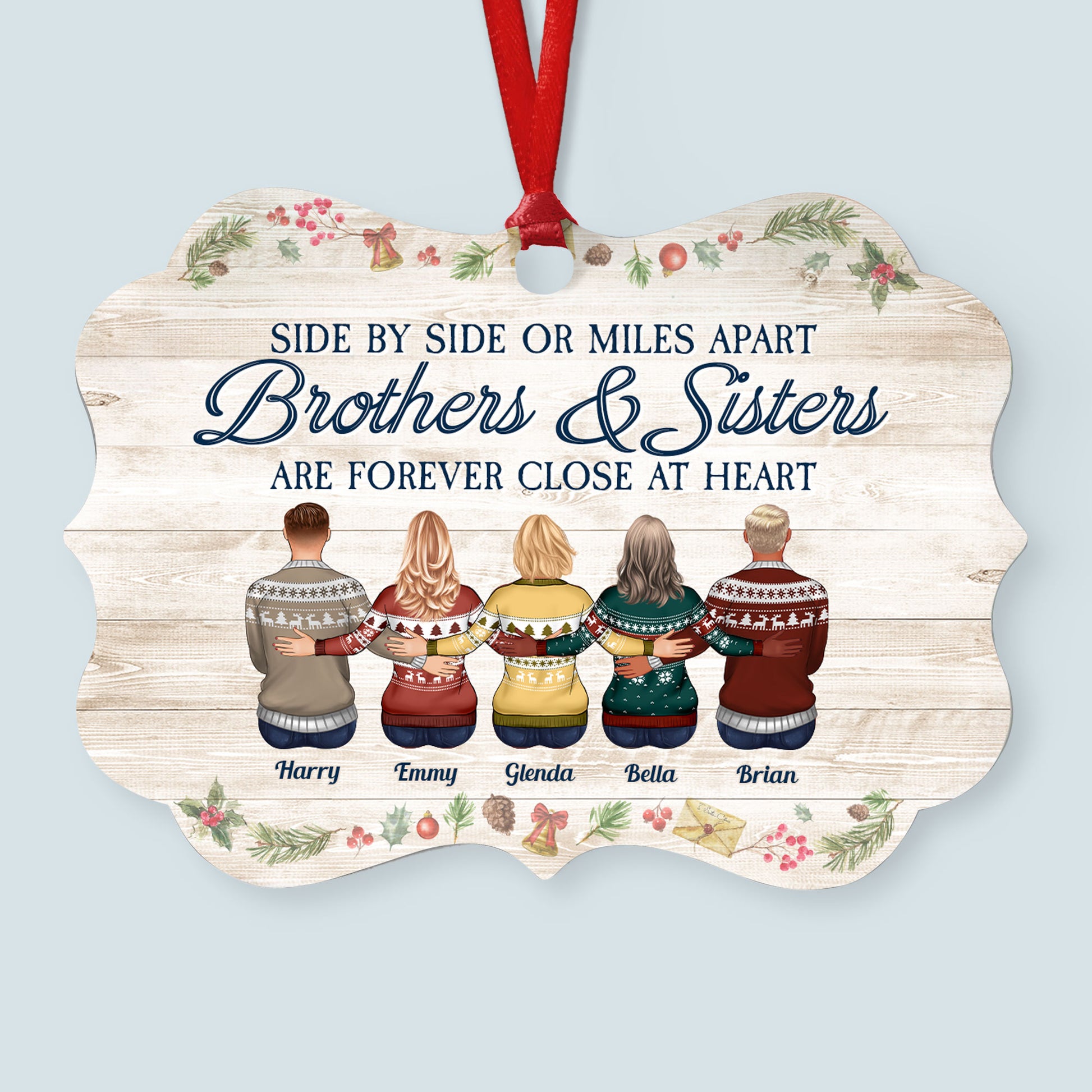 Brothers & Sisters Are Forever Close At Heart - Personalized Aluminum Ornament - Christmas Gift Family Ornament For Dad, Mom, Brothers, Sisters - Family Hugging