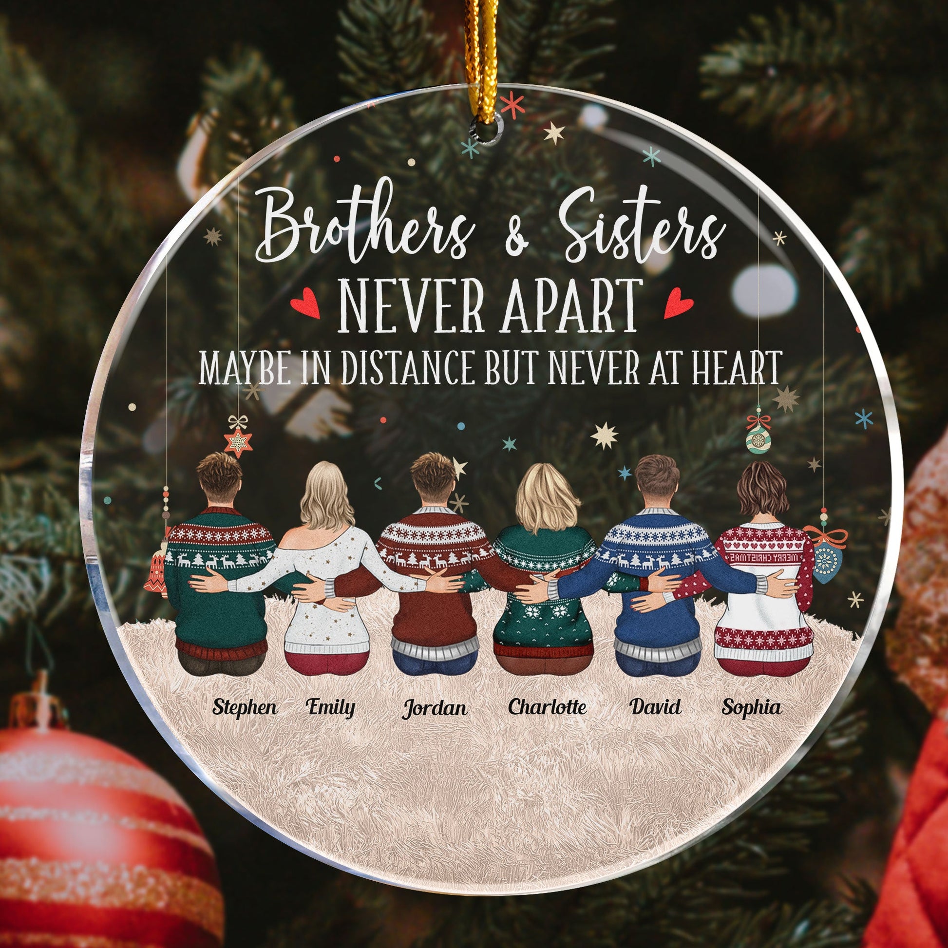 Brothers & Sisters Are Never Apart - Sitting Family - Personalized Circle Acrylic Ornament - Christmas, New Year Gift For Family, Sisters, Brothers, Siblings