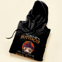Buckle Up Butter Cup, Witch Switch - Personalized Shirt - Halloween Gifts For Witch - Witch Face Front