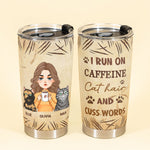 Caffeine, Cat Hair & Cuss Words - Personalized Tumbler Cup - Birthday Gift For Cat Lovers, Cat Moms, Friends, Fur Mama