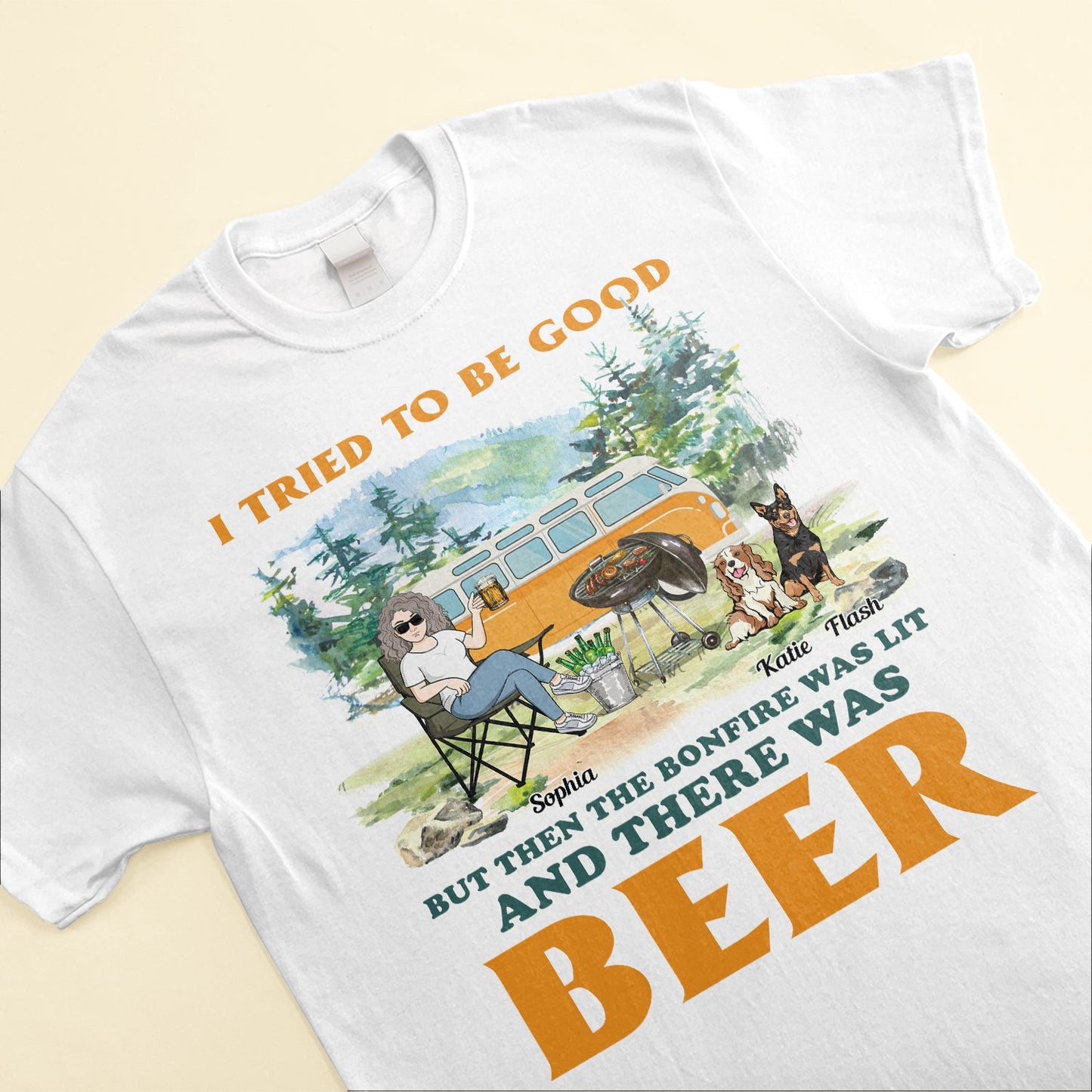 Camping - I Tried To Be Good - Personalized Shirt - Birthday, Mother's Day, Father's Day Gift For Camping Lover, Camper