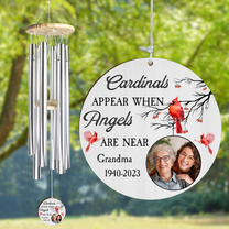 Cardinals Appear When Angels Are Near - Personalized Photo Wind Chimes