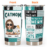 Cat Mom Funny Version - Personalized Tumbler Cup