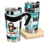 Cat Mom Funny Version - Personalized Tumbler Cup