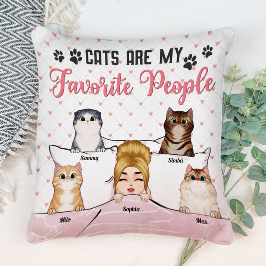 Cats Are My Favorite People - Personalized Pillow (Insert Included) - Birthday, Loving Gift For Cat Mom, Cat Lover