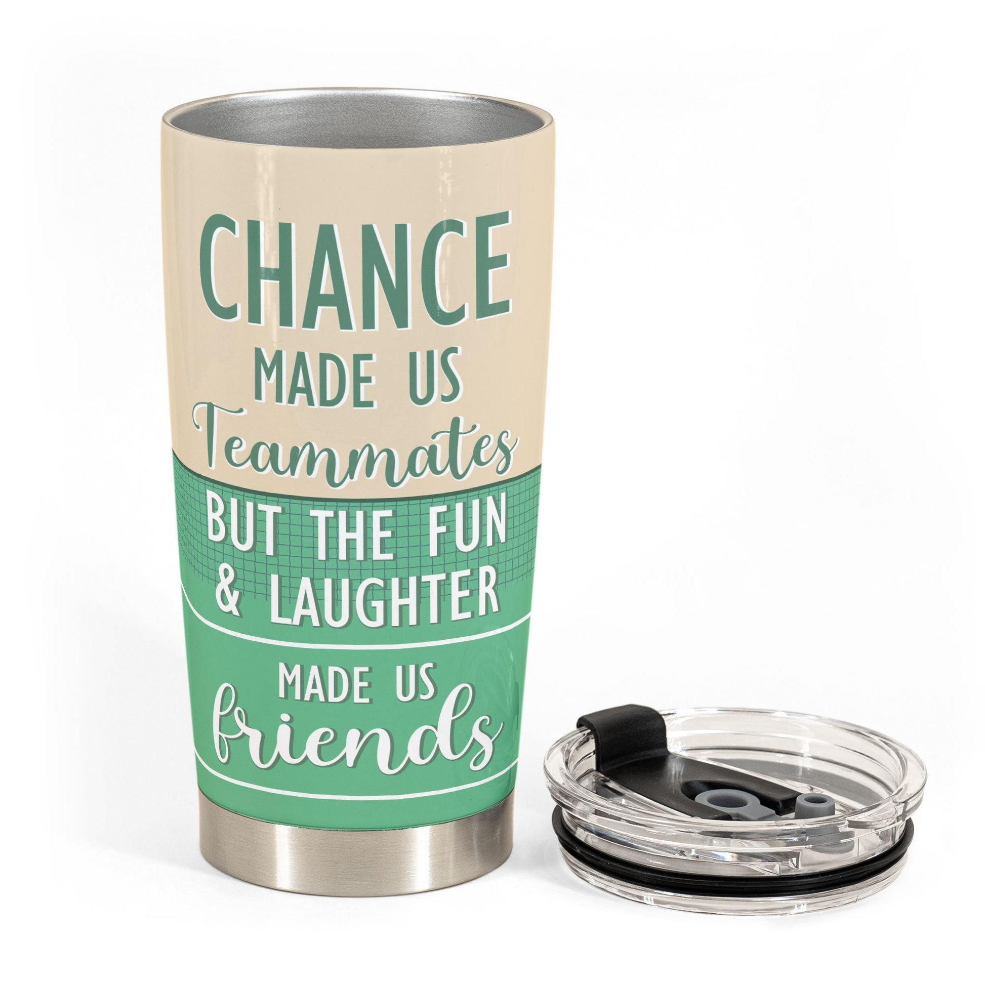 Chance Made Us Teammates - Personalized Tumbler Cup