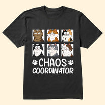 Chaos Coordinator - Cat Version - Personalized Shirt