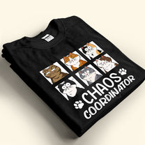 Chaos Coordinator - Cat Version - Personalized Shirt