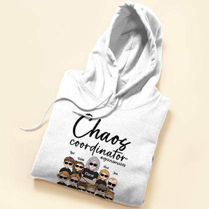 Chaos Coordinator - Personalized Shirt - Birthday, Mother's Day, Funny Gift For Mom, Mother, Grandma, Nana, Mimi