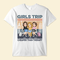 Cheaper Than Therapy - Personalized Shirt