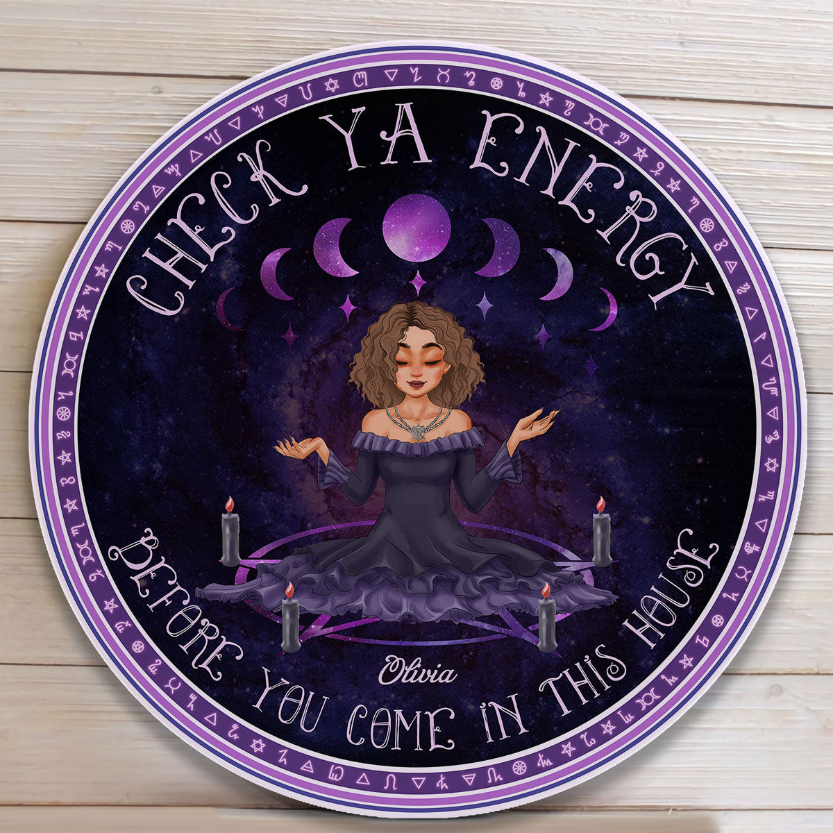 Check Ya Energy Before You Come In This House - Personalized Round Wood Sign - Grimoire