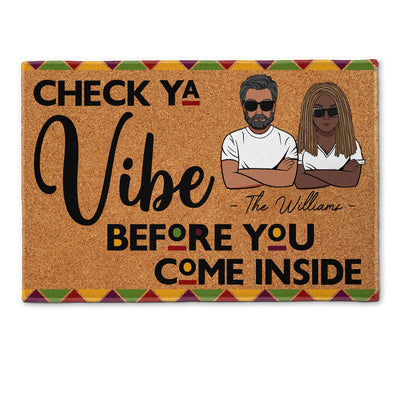 Check Ya Vibe Before You Come Inside - Personalized Doormat
