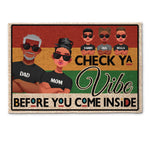 Check Ya Vibe Before You Come Inside - Personalized Doormat