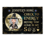 Check Yo Energy Before You Come In My Shit - Personalized Doormat - Halloween, Home Protection Gift For Witch, Woman, Girl