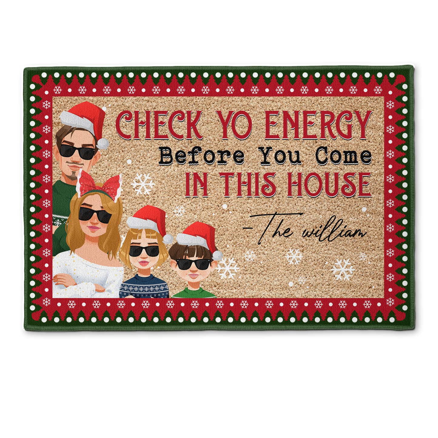 Check Yo Energy Before You Come In This House - Personalized Doormat - Christmas