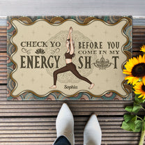 Check Yo Energy Before You Come - Personalized Doormat - Birthday, Housewarming Gift For Yoga Lover