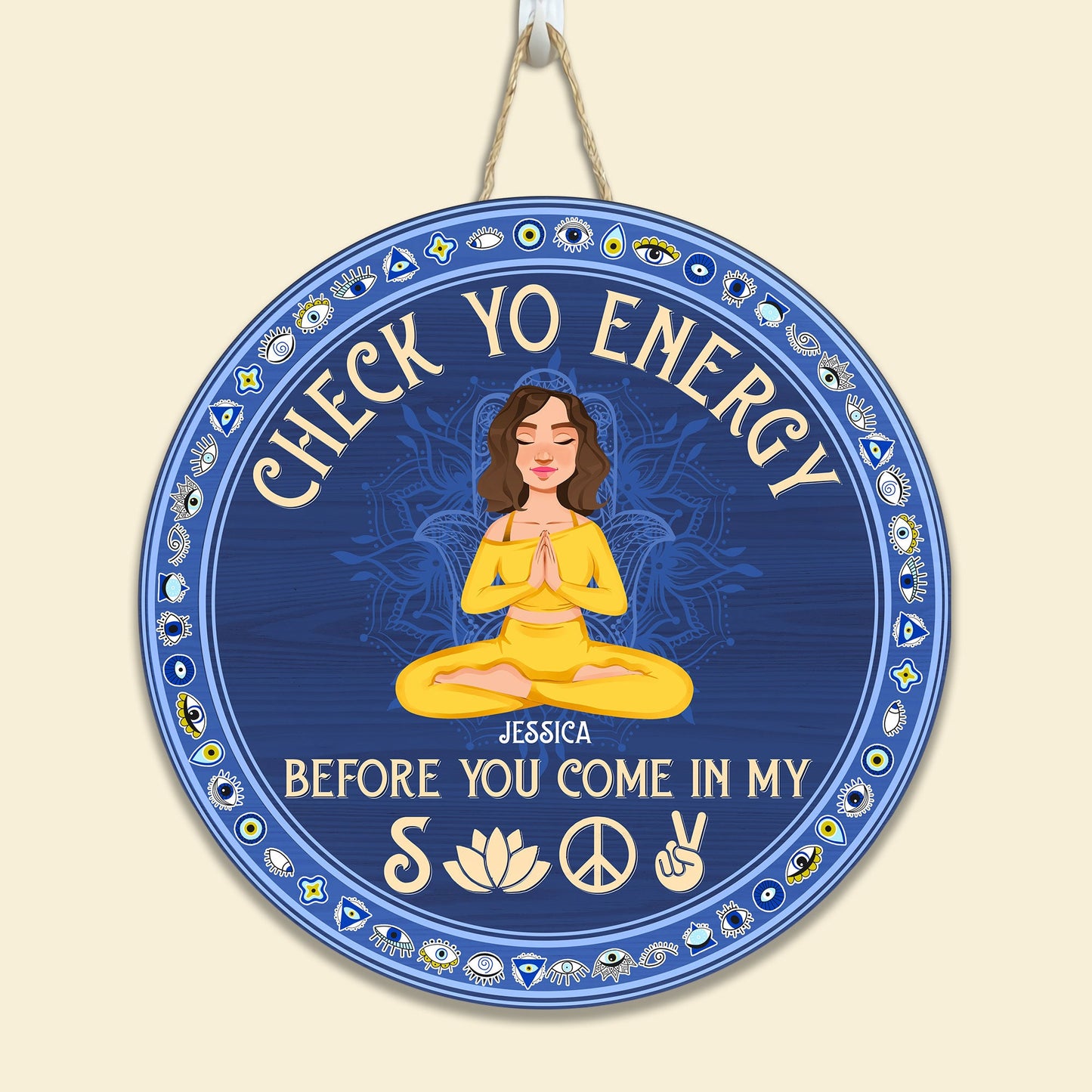 Check Yo Energy Before You Come - Personalized Round Wood Sign