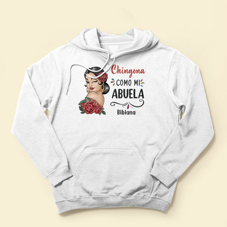 Chingona Como Mi Abuela - Personalized Shirt - Hispanic Heritage Month Gift For Abuela