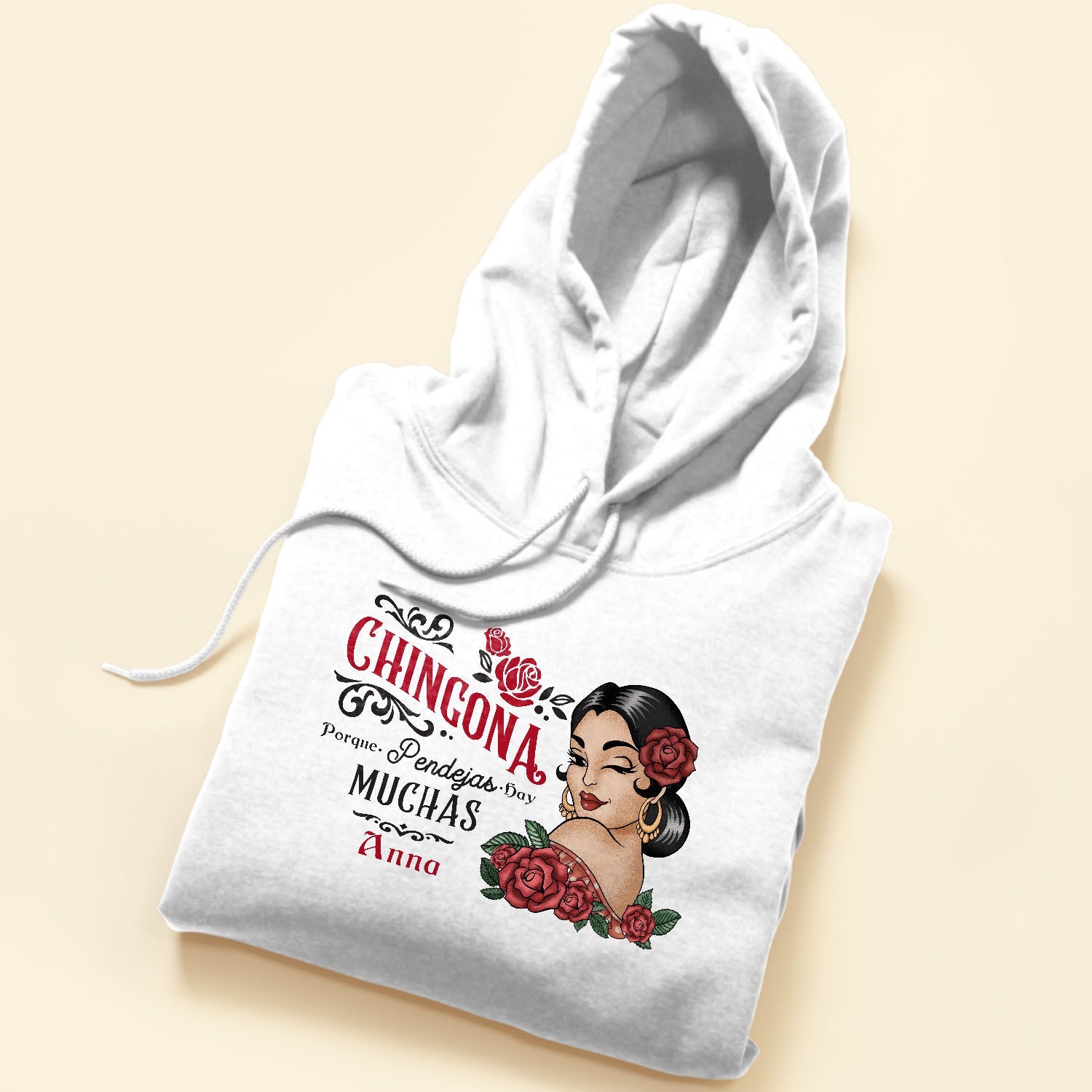 Chingona Porque Pendejas Hay Muchas - Personalized Shirt - Hispanic Heritage Month Gift For Hispanics