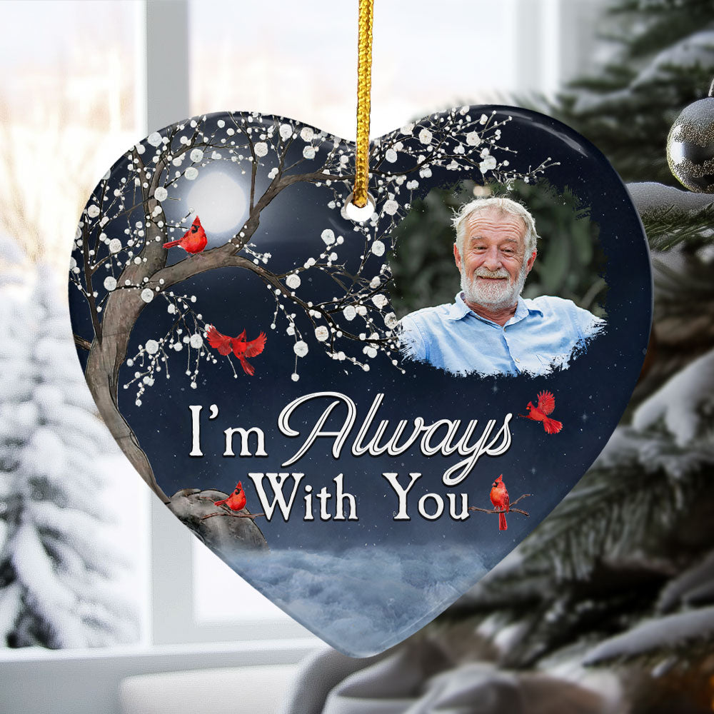 Christmas Ornaments I'm Always With You - Personalized Ceramic Ornament