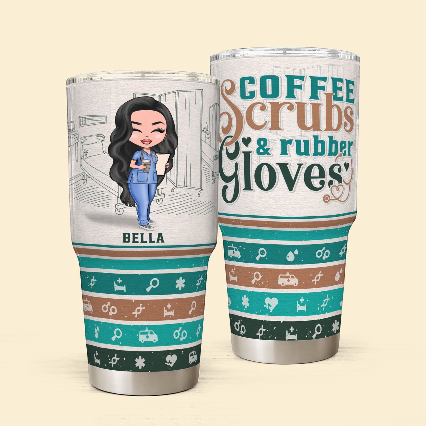Coffee Scrubs & Rubber Gloves - Personalized Tumbler Cup 30oz - Gift For Doctor, Nurse, Colleagues