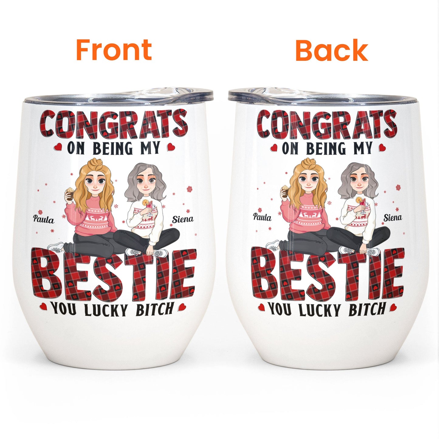 Congrats On Being My Bestie Friendship Gift - Personalized Wine Tumbler