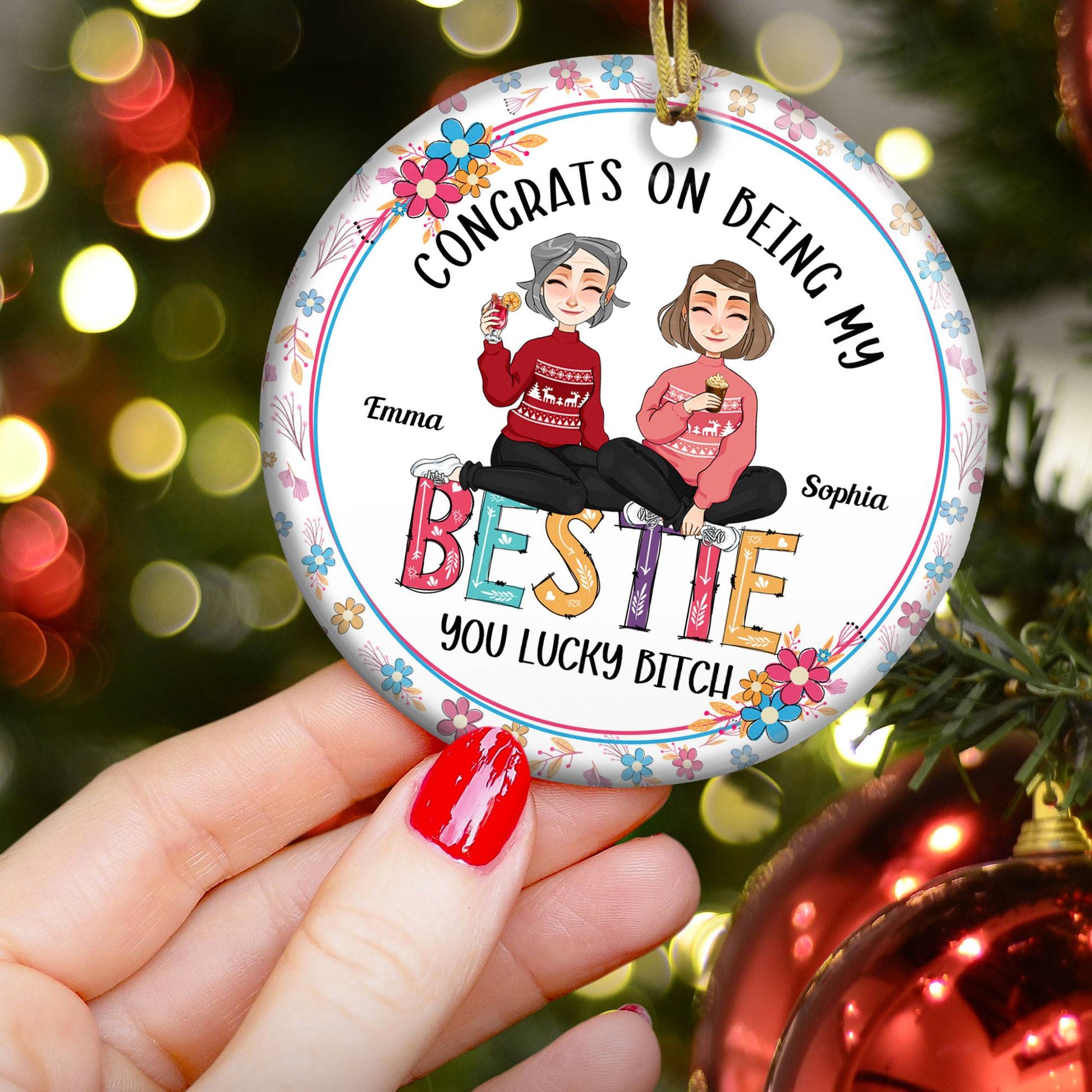 Congrats On Being My Bestie - Personalized Ceramic Ornament