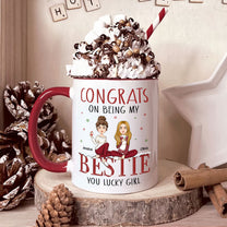 Congrats On Being My Besties - Personalized Accent Mug