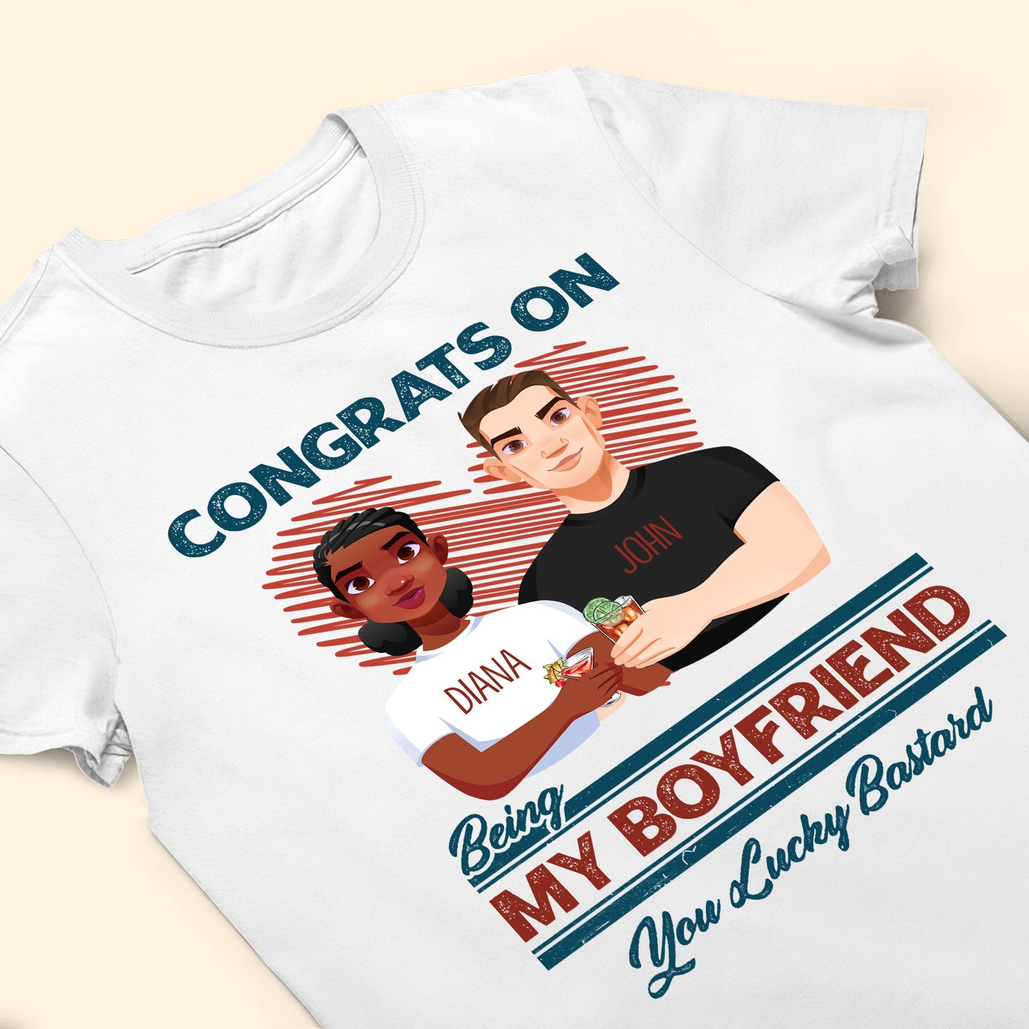 Congrats On Being My Husband Boyfriend You Lucky Bastard - Personalized Shirt