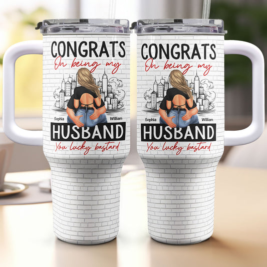 Congrats On Being My Husband - Personalized 40oz Tumbler With Straw