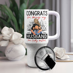 Congrats On Being My Husband - Personalized 40oz Tumbler With Straw