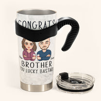 Congrats On Being My Sibling - Personalized Tumbler Cup