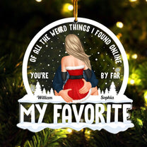 Couples You Are My Favorite By Far - Personalized Custom Shaped Acrylic Ornament