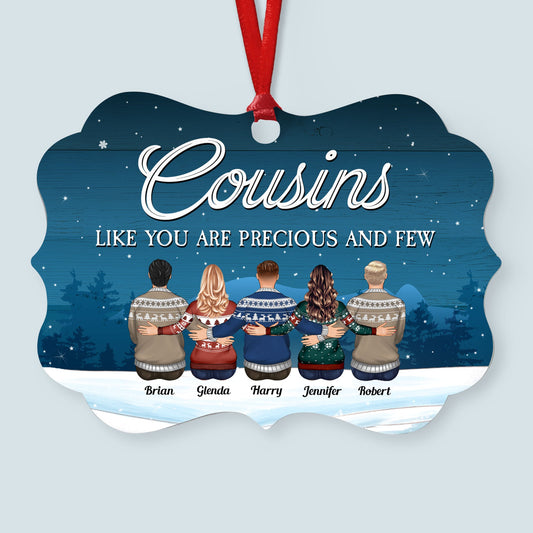 Cousins Like You Are Precious And Few - Personalized Aluminum Ornament - Christmas Gift For Cousins, Gift For Aunts, Gift For Uncles, Gift For Family - Family Hugging