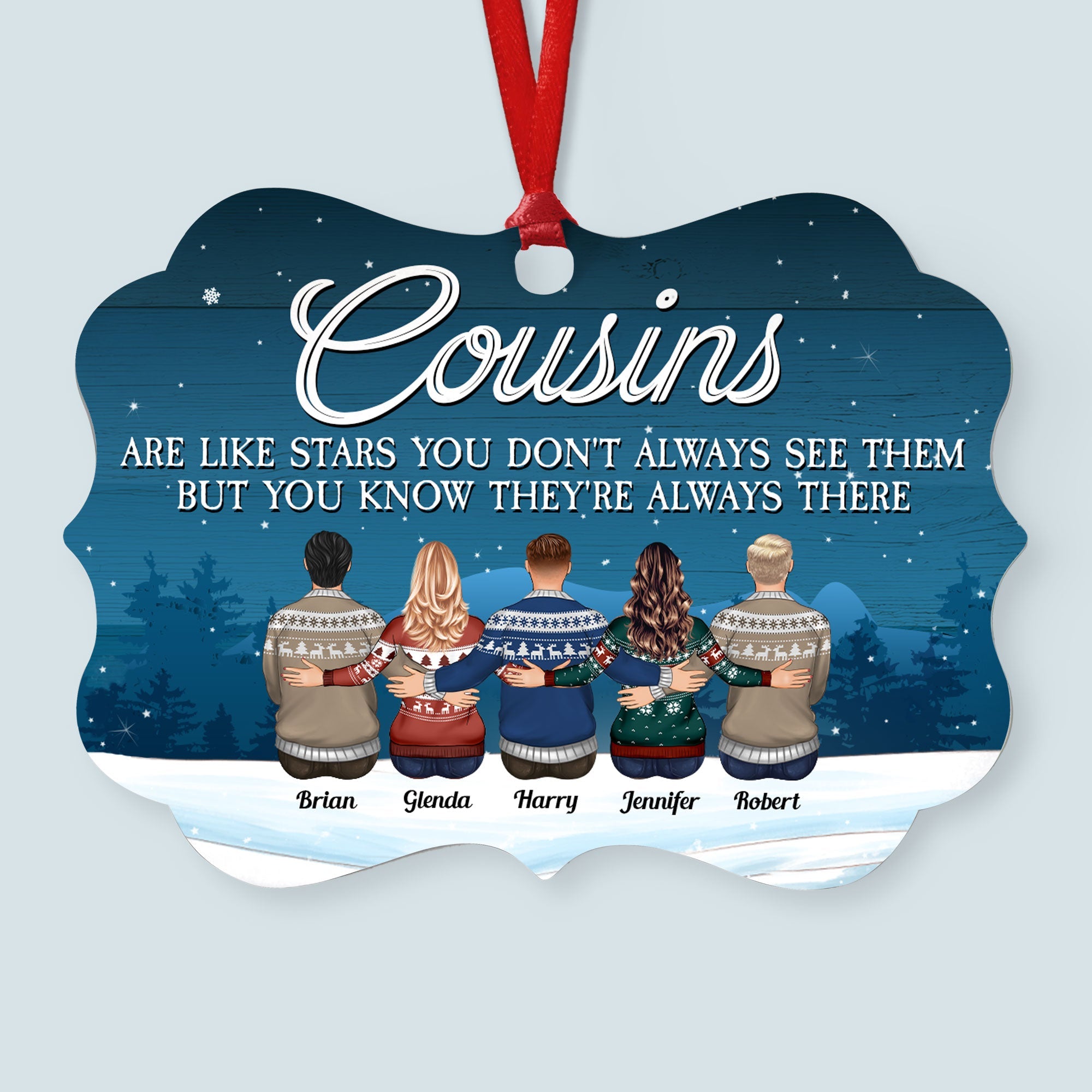 Cousins Like You Are Precious And Few Personalized Aluminum Ornament Christmas Gift For Cousins Gift For Aunts Gift For Uncles Gift For Family Family Hugging 3