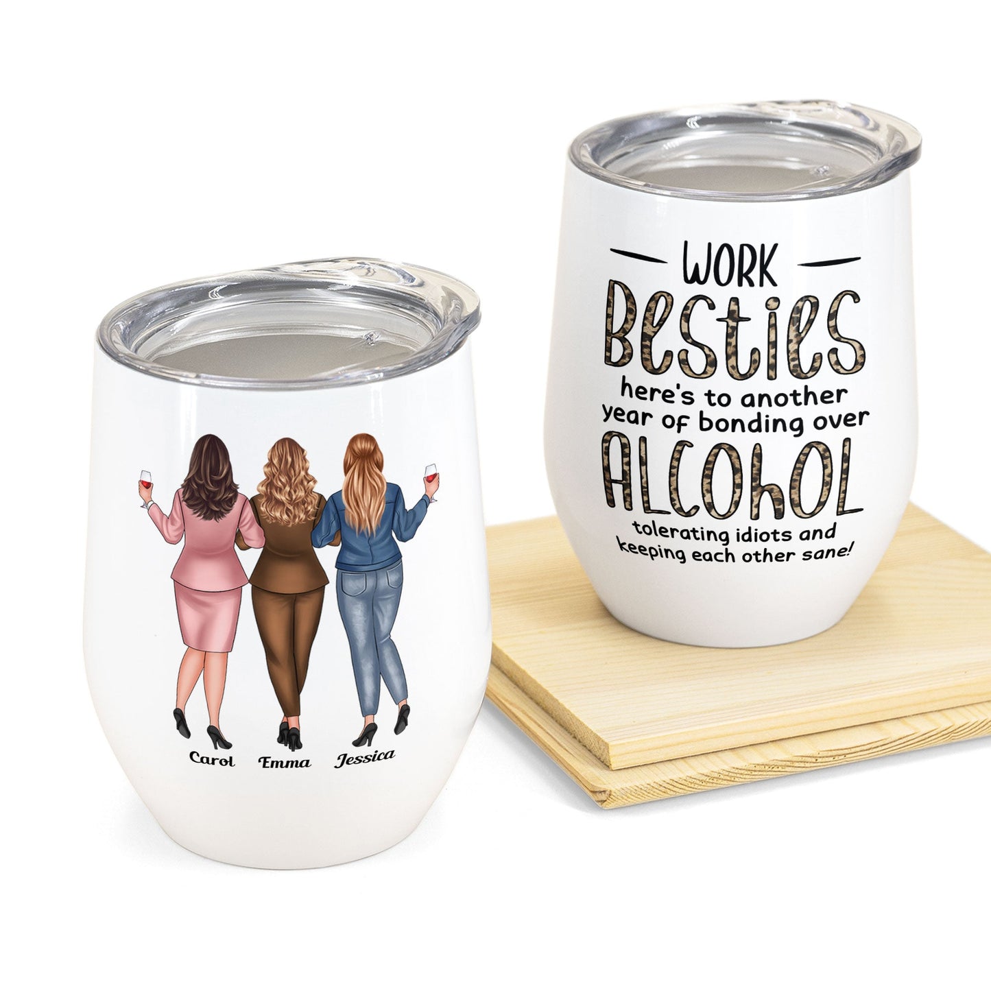 Coworkers, Alcohol Tolerating, Bonding Over, Keeping Each Other Sane - Personalized Wine Tumbler - Gift For Coworker, Colleague, Work Bestie, Friend, Work Bestie