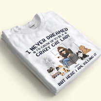 Crazy Cat Lady - Personalized Shirt