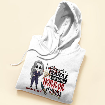 Cuddle And Watch Horror Movies - Personalized Shirt