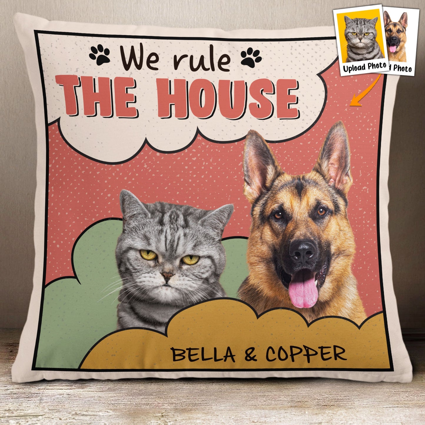 Custom Pet Photo We Rule The House  - Personalized Photo Pillow (Insert Included)