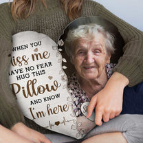 Custom Photo Hug This & Know I'M Here  - Personalized Photo Custom Shaped Pillow